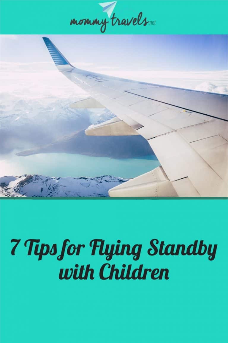 7 Tips for Flying Standby with Children 43 7 Tips for Flying Standby with Children