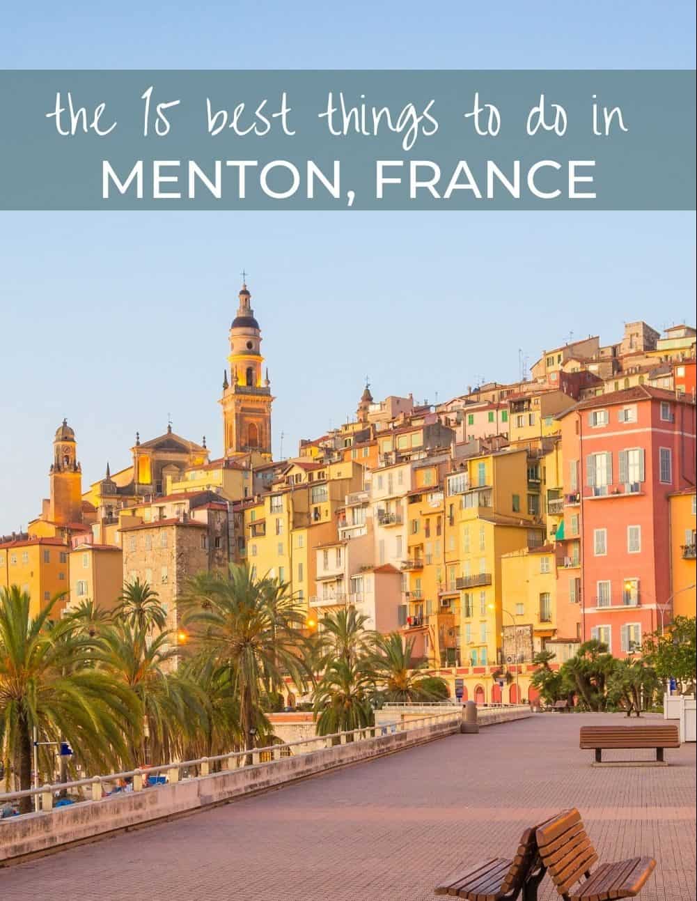 15 Best Things to do in Menton, France 11 Promenade along the water with colorful buildings and palm trees in Menton, France.