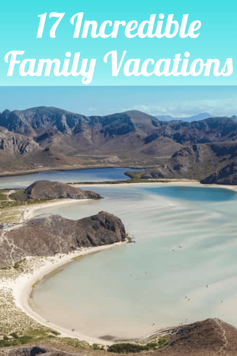 17-incredible-family-vacations