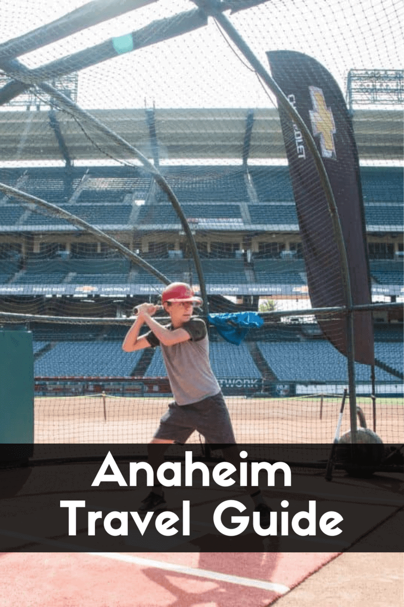 Anaheim Travel Guide 8 Anaheim Travel Guide