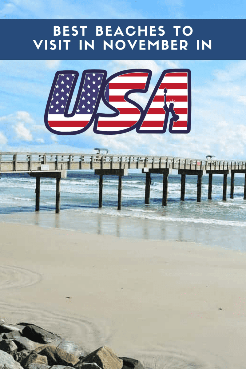 Home 63 Best beaches to visit in November in the United States